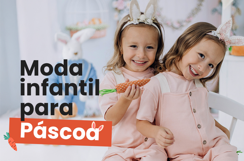 Moda Infantil para a Páscoa